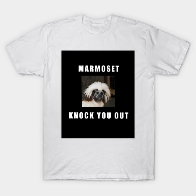 Common Marmoset Knock You Out T-Shirt by Kangavark